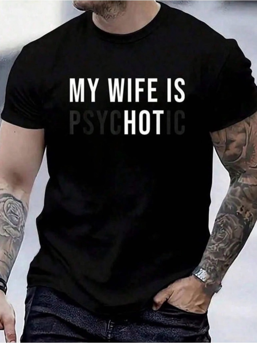 Men's Black 'My Wife Is Psychotic' Graphic Tee